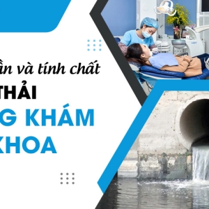 thanh-phan-va-tinh-chat-nuoc-thai-phong-kham-nha-khoa