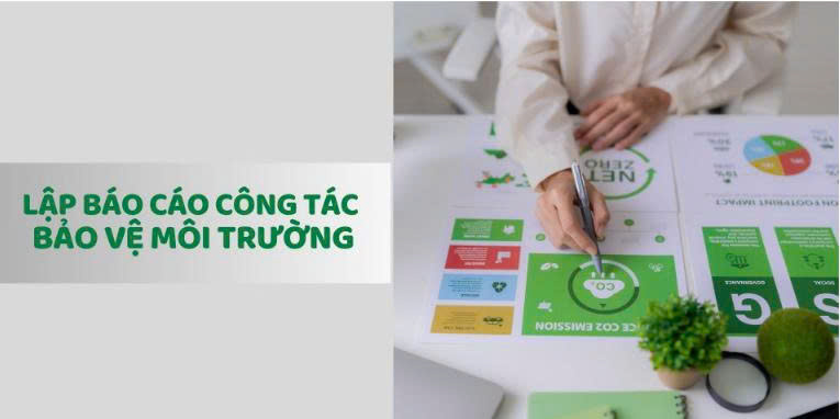 Hồ Sơ Lập Báo Cáo Công Tác Bảo Vệ Môi Trường